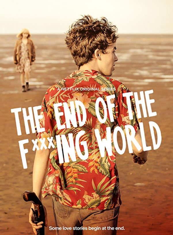 serietheendofthefingworldnetflix.