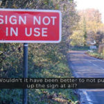 Funny Road Signs That Are Sure To Make You Laugh