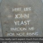 Hilarious Headstone Engravings That Will Make You Laugh