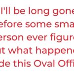 Do You Know Which President Said This?